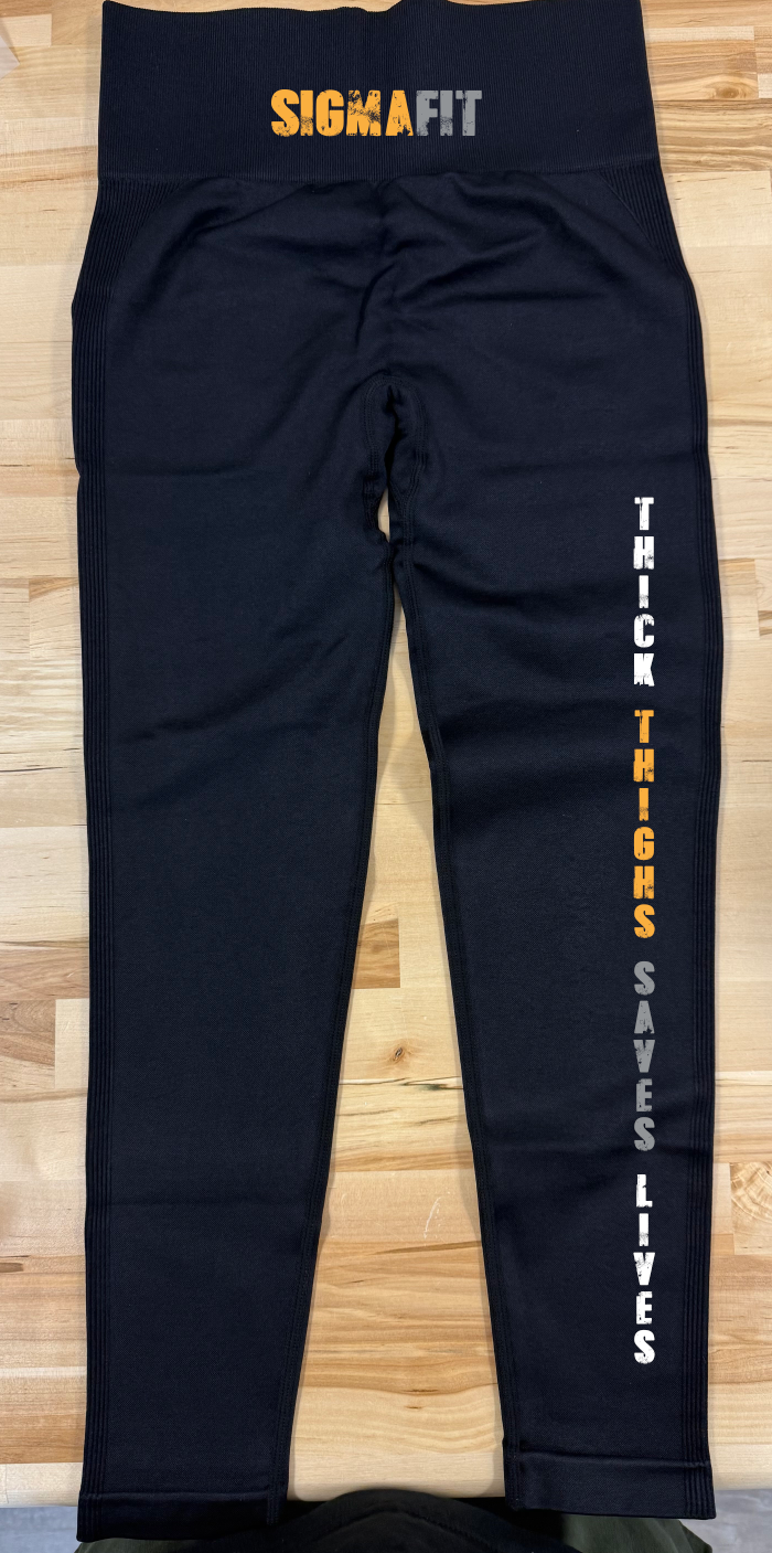 SigmaFit Scrunched Butt "Thick Thighs Saves Lives" leggings
